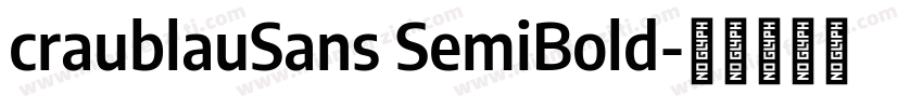 craublauSans SemiBold字体转换